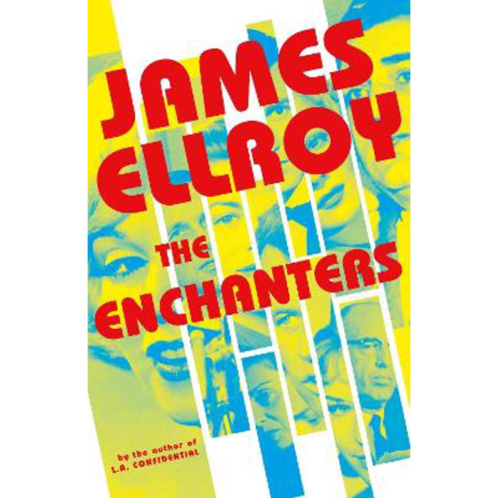 The Enchanters (Hardback) - James Ellroy
